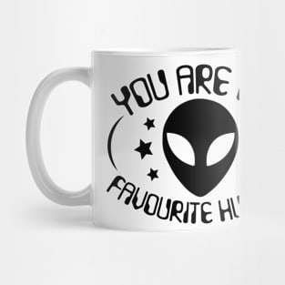 You Are My Favourite Human Mug